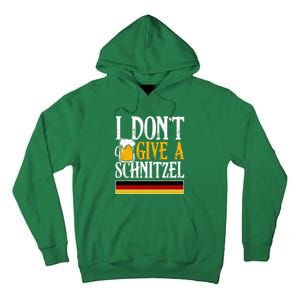 I DonT Give A Schnitzel German Beer Wurst Funny Oktoberfest Tall Hoodie