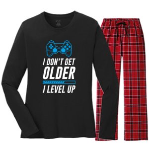 I Dont Get Older I Level Up Gaming Gamer Birthday Gift Women's Long Sleeve Flannel Pajama Set 