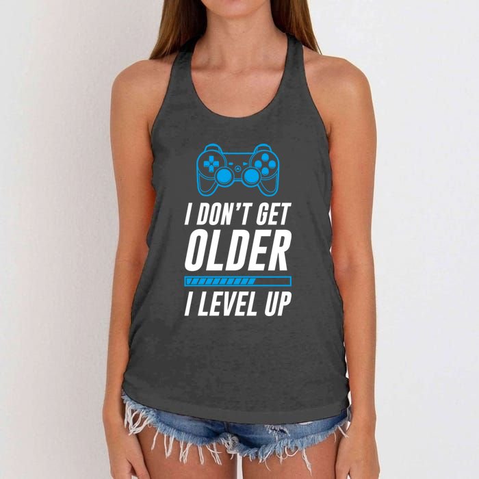 I Dont Get Older I Level Up Gaming Gamer Birthday Gift Women's Knotted Racerback Tank