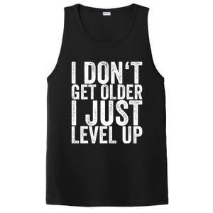 I Dont Get Older I Just Level Up Funny Gift PosiCharge Competitor Tank