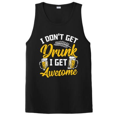 I Dont Get Drunk I Get Awesome Pub Crawling Beer Addiction PosiCharge Competitor Tank