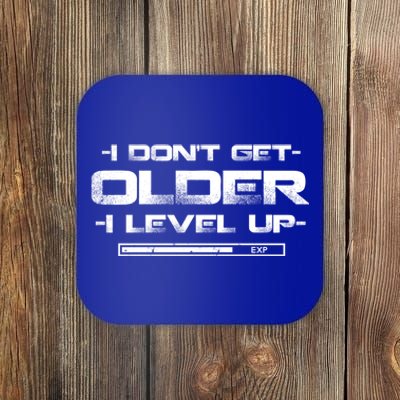 I Dont Get Older I Level Up Gamer Geek Birthday Gift Coaster