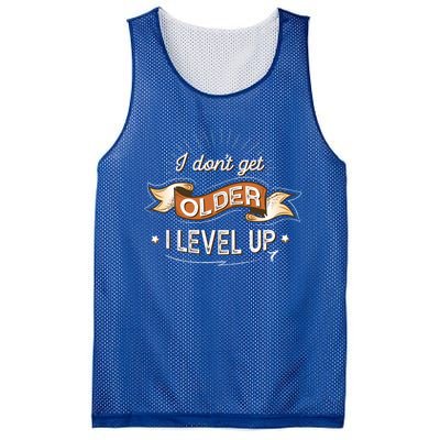 I Dont Get Older I Level Up Gift Mesh Reversible Basketball Jersey Tank