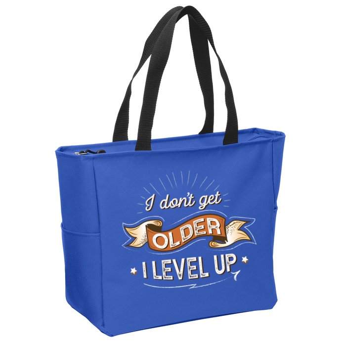 I Dont Get Older I Level Up Gift Zip Tote Bag