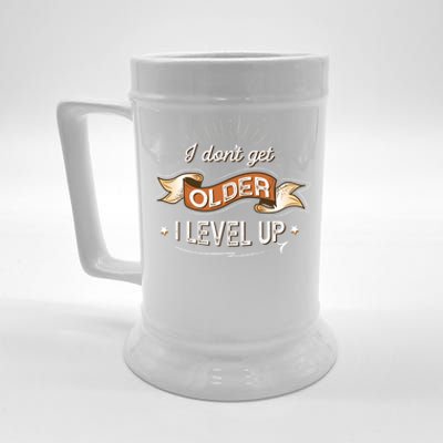 I Dont Get Older I Level Up Gift Beer Stein