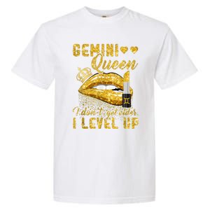 I Dont Get Older I Level Up Gemini Garment-Dyed Heavyweight T-Shirt