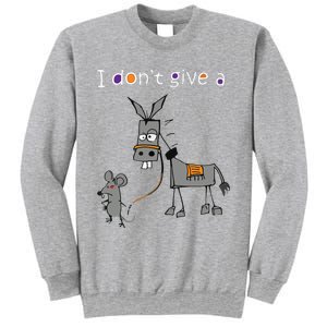 I Dont Give A Rats Ass Mouse Walking Donkey Sweatshirt