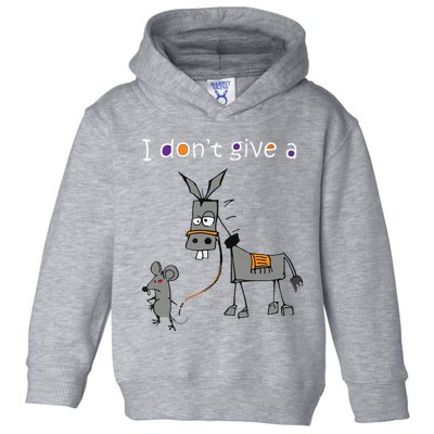 I Dont Give A Rats Ass Mouse Walking Donkey Toddler Hoodie