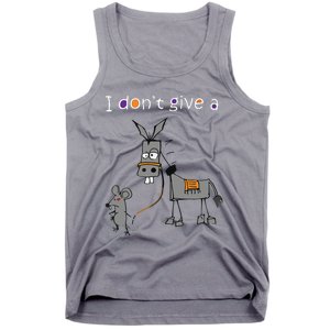 I Dont Give A Rats Ass Mouse Walking Donkey Tank Top