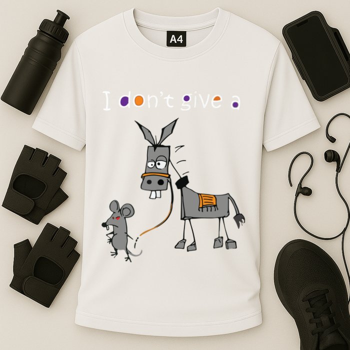 I Dont Give A Rats Ass Mouse Walking Donkey Performance Shirt