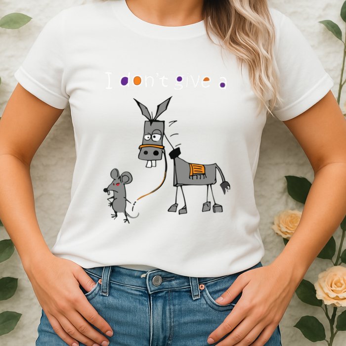I Dont Give A Rats Ass Mouse Walking Donkey Womens T-Shirt