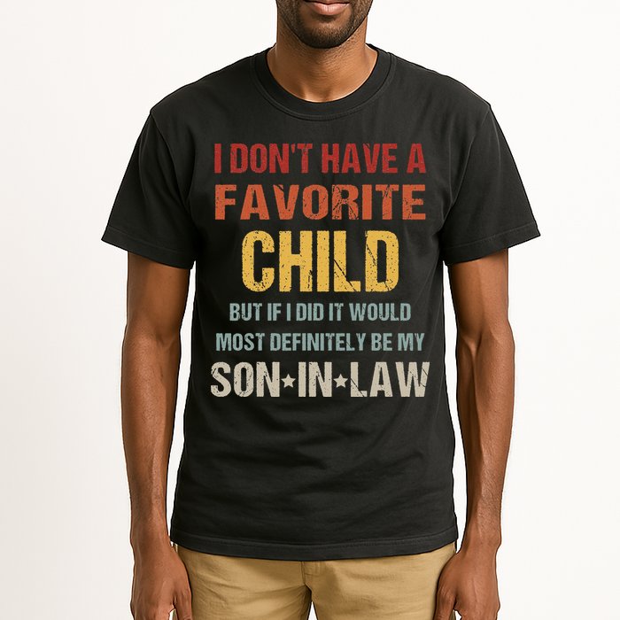 I Don't Have A Favorite Child But If I Did It Would Most Tall T-Shirt