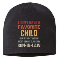 I Don't Have A Favorite Child But If I Did It Would Most Sustainable Beanie