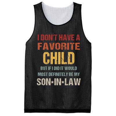 I Don't Have A Favorite Child But If I Did It Would Most Mesh Reversible Basketball Jersey Tank