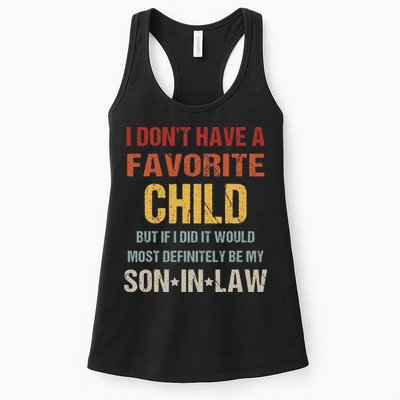 I Don't Have A Favorite Child But If I Did It Would Most Womens Tank Top