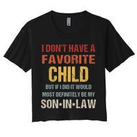 I Don't Have A Favorite Child But If I Did It Would Most Crop Top