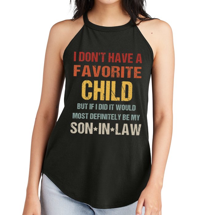 I Don't Have A Favorite Child But If I Did It Would Most Women's Perfect Tri Rocker Tank