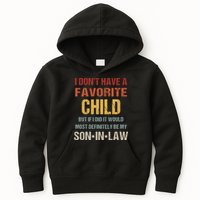 I Don't Have A Favorite Child But If I Did It Would Most Kids Hoodie