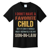 I Don't Have A Favorite Child But If I Did It Would Most Kids T-Shirt