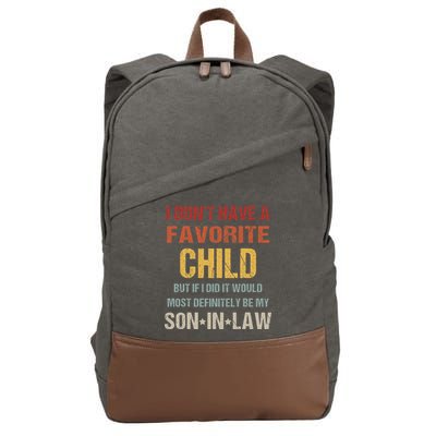 I Don't Have A Favorite Child But If I Did It Would Most Cotton Canvas Backpack
