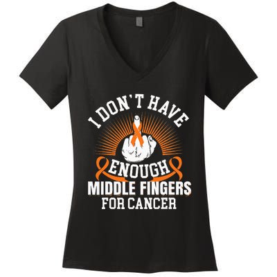 I Don't Have Enough Middle Fingers for Kidney Cancer Orange Women's V-Neck T-Shirt