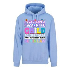 I DonT Have A Favorite Child But If I Did Son In Law Unisex Surf Hoodie