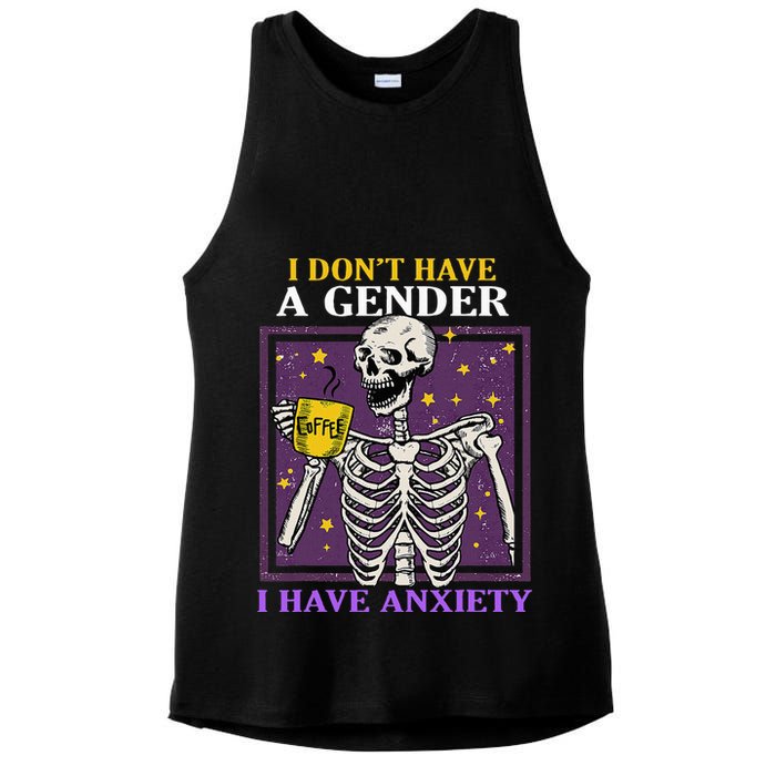 I DonT Have A Gender I Have Anxiety Non Binary Skeleton Ladies PosiCharge Tri-Blend Wicking Tank