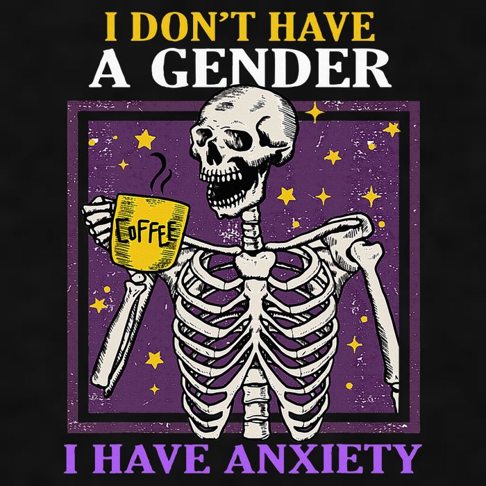 I DonT Have A Gender I Have Anxiety Non Binary Skeleton Ladies PosiCharge Tri-Blend Wicking Tank
