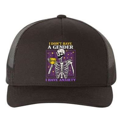 I DonT Have A Gender I Have Anxiety Non Binary Skeleton Yupoong Adult 5-Panel Trucker Hat