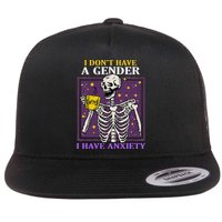 I DonT Have A Gender I Have Anxiety Non Binary Skeleton Flatbill Hat