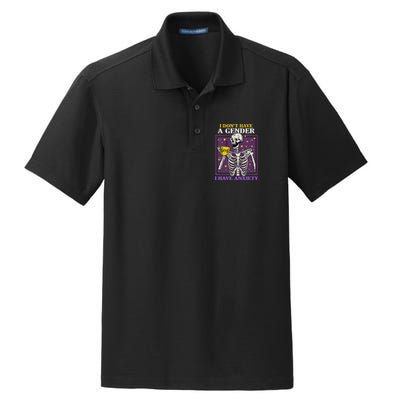 I DonT Have A Gender I Have Anxiety Non Binary Skeleton Dry Zone Grid Polo