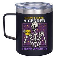 I DonT Have A Gender I Have Anxiety Non Binary Skeleton 12oz Stainless Steel Coffee Mug
