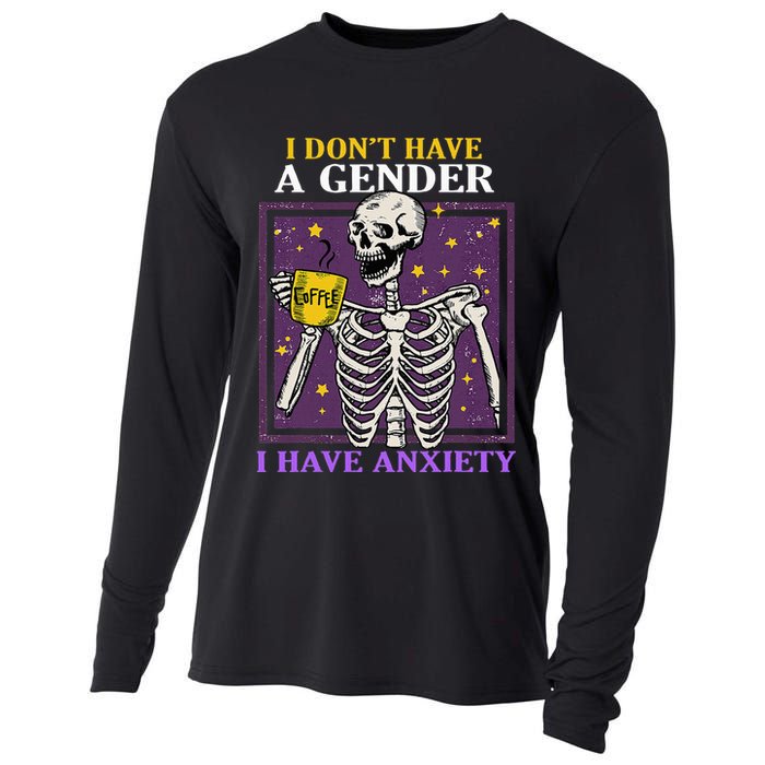 I DonT Have A Gender I Have Anxiety Non Binary Skeleton Cooling Performance Long Sleeve Crew