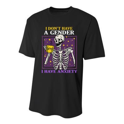 I DonT Have A Gender I Have Anxiety Non Binary Skeleton Youth Performance Sprint T-Shirt