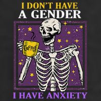 I DonT Have A Gender I Have Anxiety Non Binary Skeleton 25L Jumbo Tote