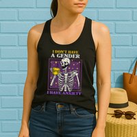I DonT Have A Gender I Have Anxiety Non Binary Skeleton Womens Tank Top