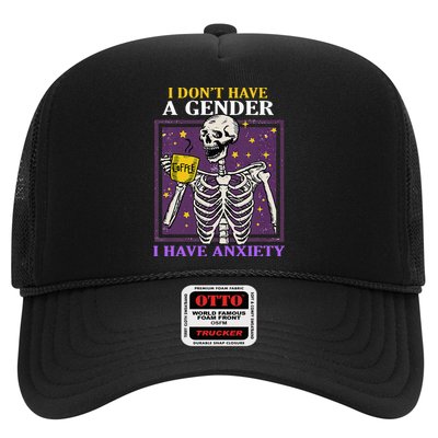 I DonT Have A Gender I Have Anxiety Non Binary Skeleton Trucker Hat