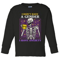 I DonT Have A Gender I Have Anxiety Non Binary Skeleton Toddler Long Sleeve Shirt