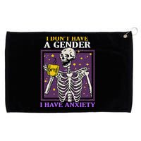 I DonT Have A Gender I Have Anxiety Non Binary Skeleton Grommeted Golf Towel