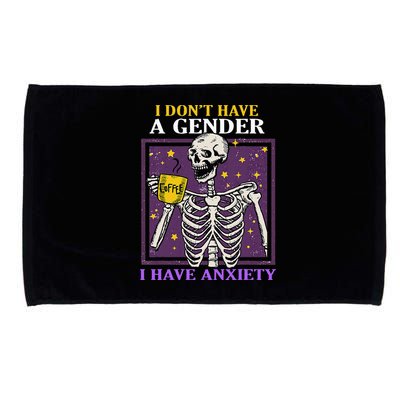 I DonT Have A Gender I Have Anxiety Non Binary Skeleton Microfiber Hand Towel