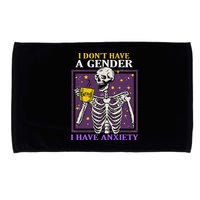 I DonT Have A Gender I Have Anxiety Non Binary Skeleton Microfiber Hand Towel