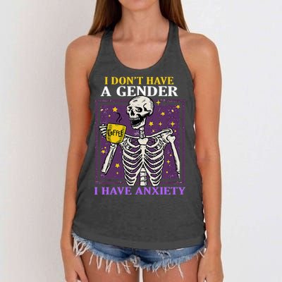 I DonT Have A Gender I Have Anxiety Non Binary Skeleton Women's Knotted Racerback Tank