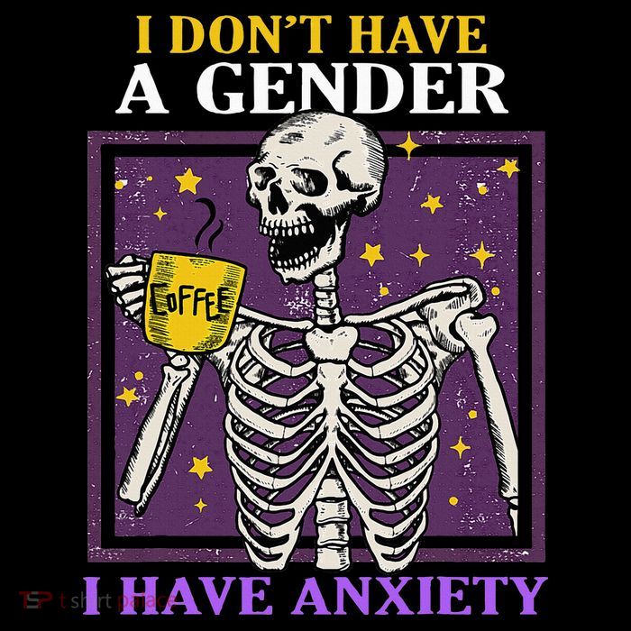 I DonT Have A Gender I Have Anxiety Non Binary Skeleton Women's V-Neck T-Shirt