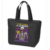 I DonT Have A Gender I Have Anxiety Non Binary Skeleton Zip Tote Bag