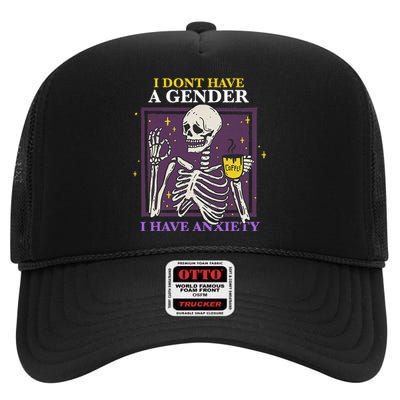 I Dont Have A Gender I Have Anxiety Enby Skeleton High Crown Mesh Back Trucker Hat