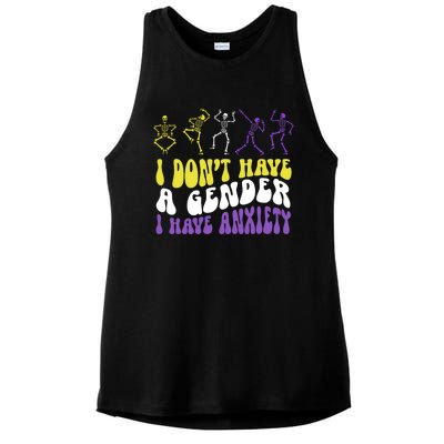 I Dont Have A Gender I Have Anxiety Skeleton Enby LGBT Pride Ladies PosiCharge Tri-Blend Wicking Tank