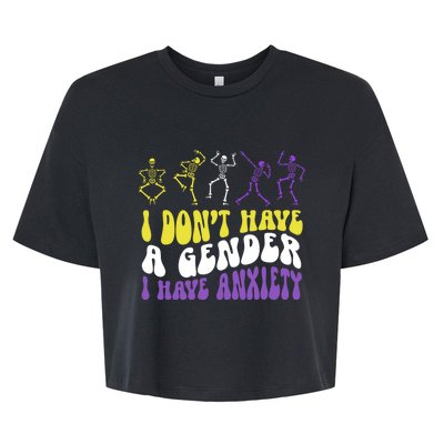 I Dont Have A Gender I Have Anxiety Skeleton Enby LGBT Pride Bella+Canvas Jersey Crop Tee