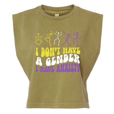 I Dont Have A Gender I Have Anxiety Skeleton Enby LGBT Pride Garment-Dyed Women's Muscle Tee