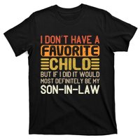 I Dont Have A Favorite Child T-Shirt