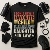 I Dont Have A Favorite Child Mug Tumbler But If I Did It Would Most Performance Shirt